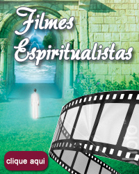 Filmes Espíritas e Espiritualistas
